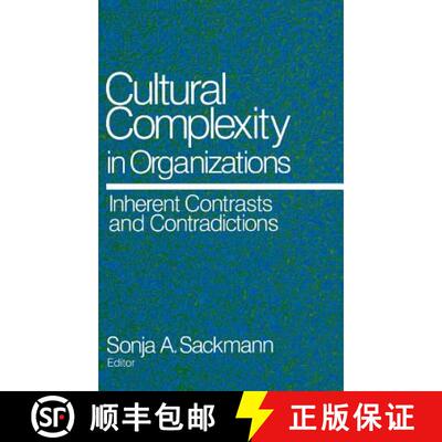 【3-4周达】精装 Cultural Complexity in Organizations: Inherent Contrasts and Contradictions [9780761905745]