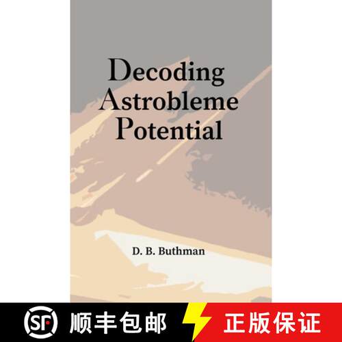 【3-4周达】Decoding Astrobleme Potential [9798985387148]