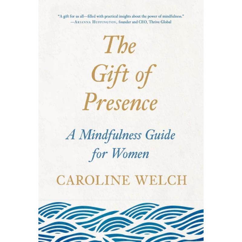 预订 the gift of presence: a mindfulness . [9780593086803]