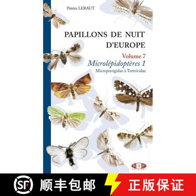 预订 Papillons de Nuit d'Europe, Volume 7: Microlépidoptères 1: Micropterigidae à Tortricidae [Mot... [9782913688414]