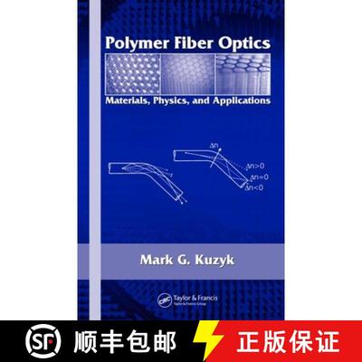 【3-4周达】Polymer Fiber Optics: Materials, Physics, and Applications [9781574447064]