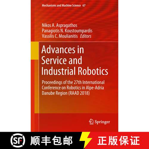 【3-4周达】精装 Advances in Service and Industrial Robotics: Proceedings of the 27th International Co... [9783030002312]