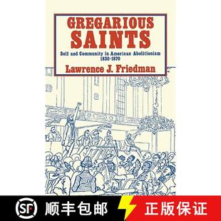 Saints Community Gregarious 1830 9780521270151 Abolitionism Self 4周达 Antebellum and 1870 American