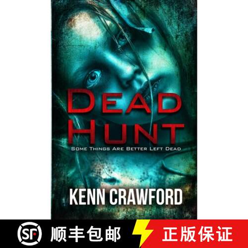 【3-4周达】Dead Hunt: Some Things Are Better Left Dead [9781989911068]
