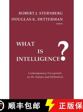预订 What is Intelligence?: Contemporary Viewpoints on its Nature and Definition [9780893913892]