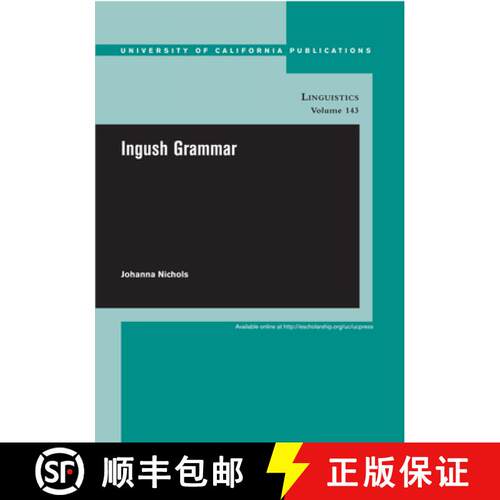 【3-4周达】Ingush Grammar: Volume 143 (First Edition) [9780520098770]