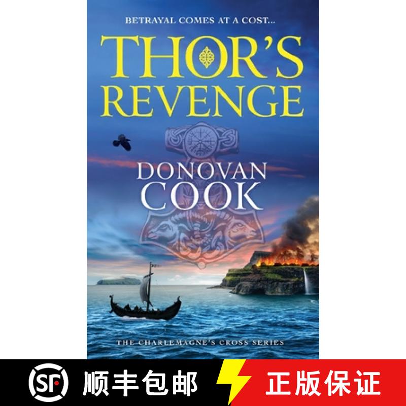 【2-3周达】Thor's Revenge: A BRAND NEW action-packed Viking adventure from Donovan Cook for 2024 [9781804838297]