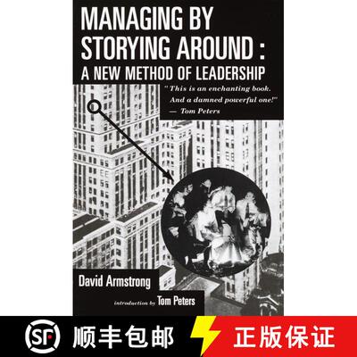 【3-4周达】Managing by Storying Around: A New Method of Leadership [9780385421546]