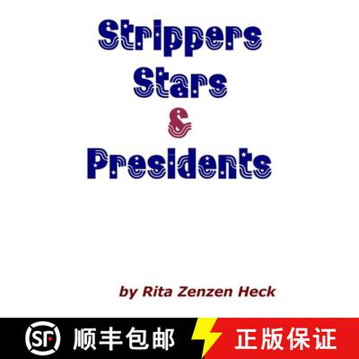【3-4周达】Strippers Stars & Presidents [9780615248905]