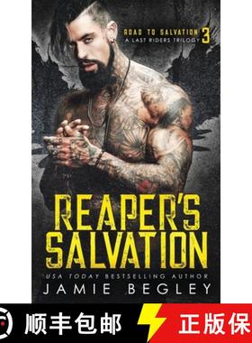 【3-4周达】Reaper's Salvation: A Last Riders Trilogy [9781946067197]