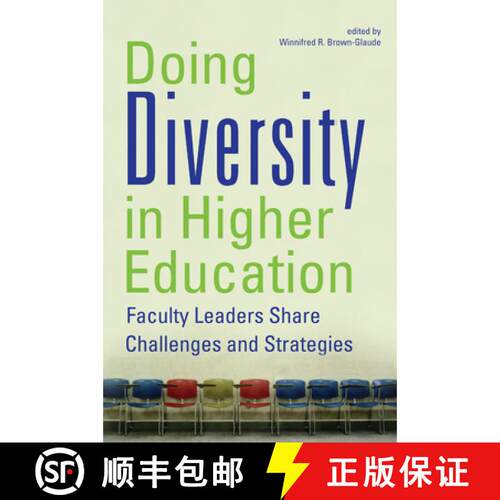 【3-4周达】Doing Diversity in Higher Education – Faculty Leaders Share Challenges and Strategies [9780813544472]