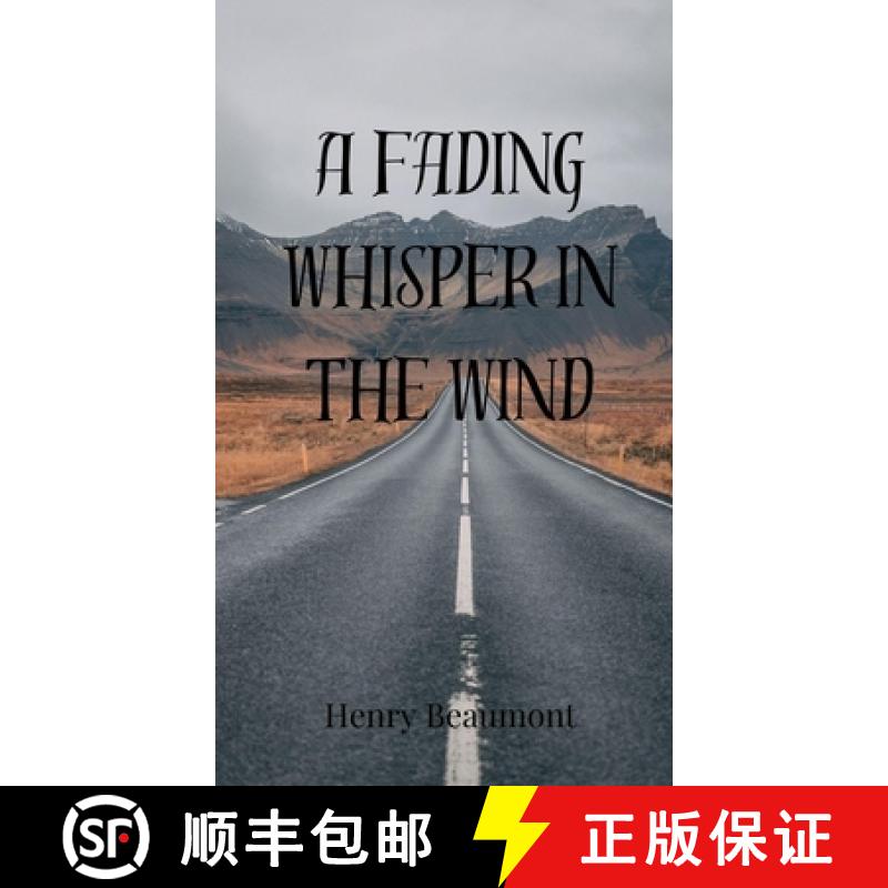 【3-4周达】A Fading Whisper in the Wind [9783690804240]