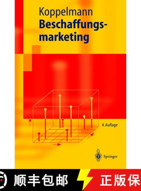 【3-4周达】Beschaffungsmarketing (4., neu bearb. Aufl. 2004) [9783540407065]