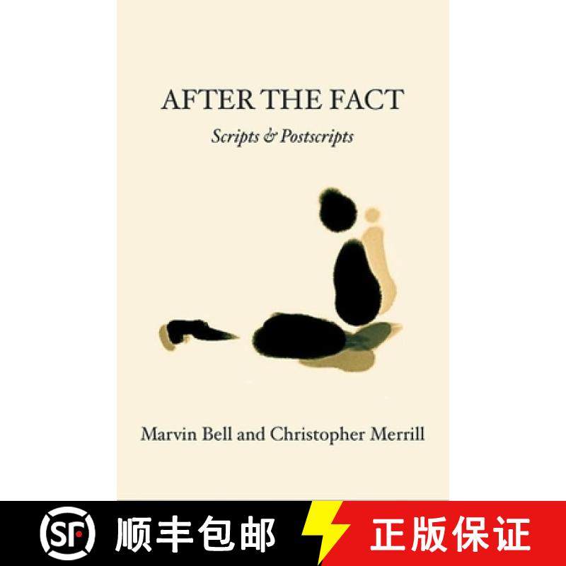 【3-4周达】After the Fact: Scripts & Postscripts [9781935210887]