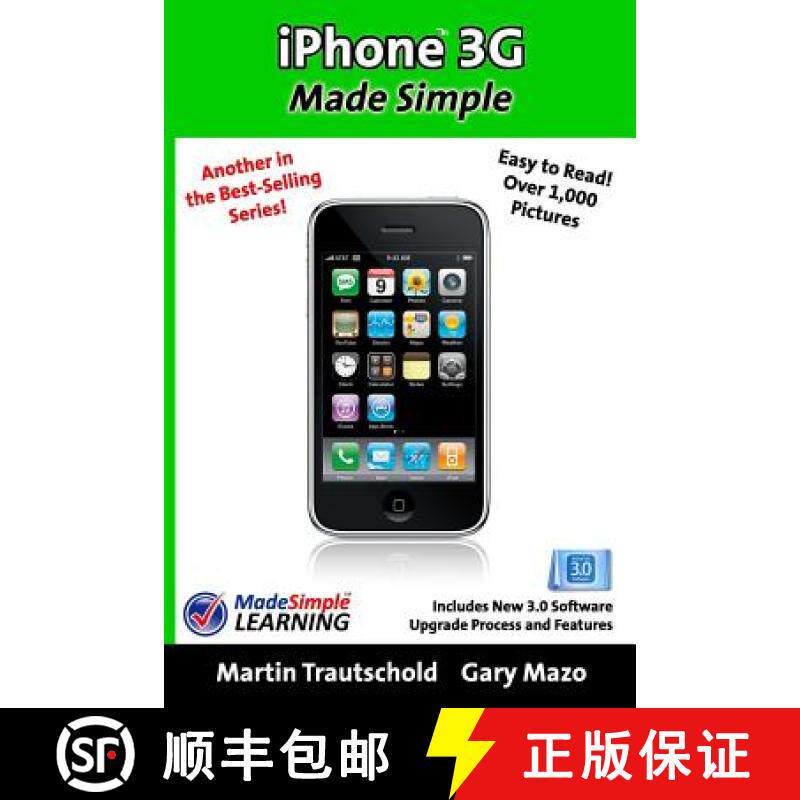 【3-4周达】iPhone 3G Made Simple: Includes New 3.0 Software Upgrade Process and Features [9781439246382]