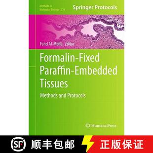 【3-4周达】Formalin-Fixed Paraffin-Embedded Tissues : Methods and Protocols [9781617790546]