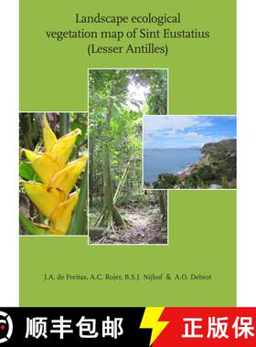 【3-4周达】Landscape Ecological Vegetation Map of Sint Eustatius (Lesser Antilles) [9789069846798]