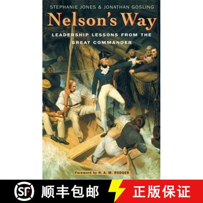 【3-4周达】Nelson's Way: Leadership Lessons from the Great Commander [9781857883718]