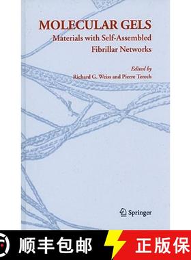 【3-4周达】Molecular Gels: Materials with Self-Assembled Fibrillar Networks [9781402033520]