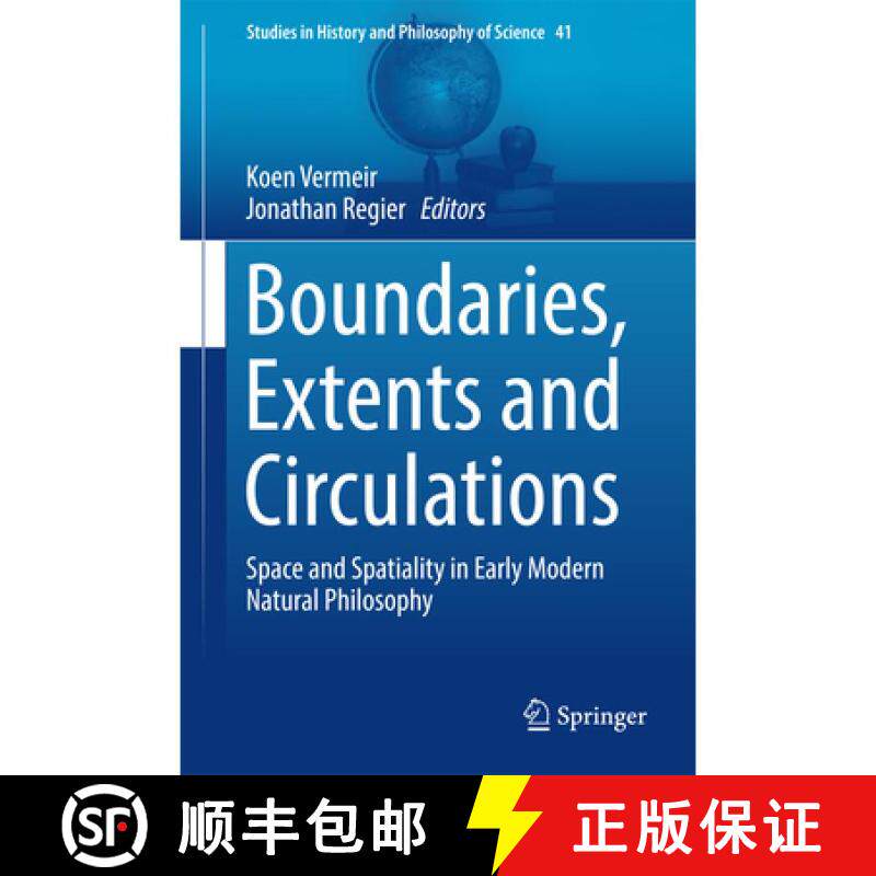 【3-4周达】精装 Boundaries, Extents and Circulations : Space and Spatiality in Early Modern Natural P... [9783319410746]