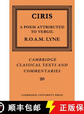 【3-4周达】Ciris: A Poem Attributed to Vergil: - Ciris: A Poem Attributed to Vergil [9780521606998]