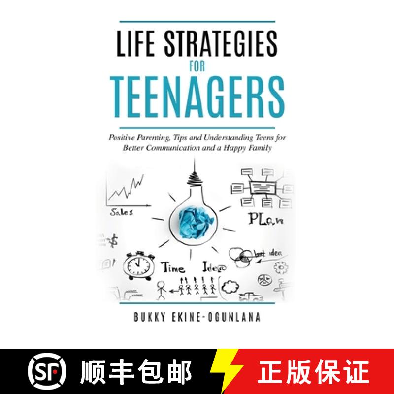 【3-4周达】Life Strategies for Teenagers: Positive Parenting Tips and Understanding Teens for Better ... [9781914055058]