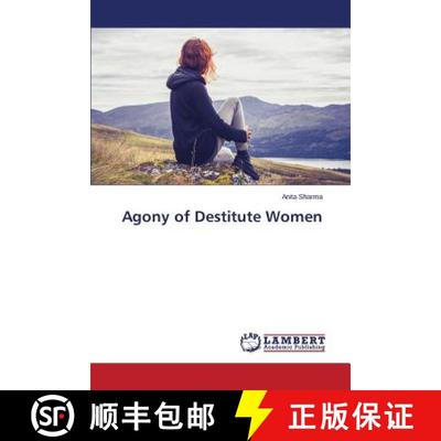 预订 Agony of Destitute Women [9783659378096]
