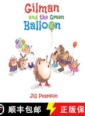 【3-4周达】精装 Gilman and the Green Balloon [9798991989503]