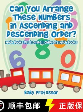 【3-4周达】Can You Arrange These Numbers in Ascending and Descending Order? - Math Books First Grade ... [9781541940635]