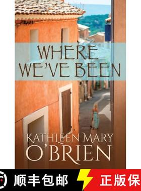 预订 Where We've Been [9781948053532]