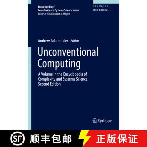 【3-4周达】精装 Unconventional Computing: A Volume in the Encyclopedia of Complexity and Systems Scie... [9781493968824]