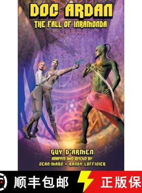 预订 Doc Ardan: The Fall of Inramonda [9781612279770]