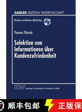 【3-4周达】Selektion Von Informationen UEber Kundenzufriedenheit [9783824468676]