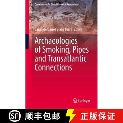 【3-4周达】精装 Archaeologies of Smoking, Pipes and Transatlantic Connections [9783031712562]