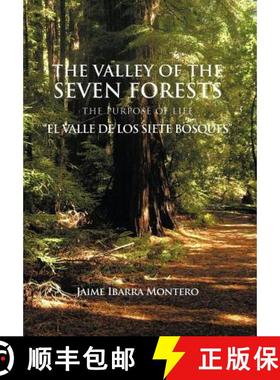 【3-4周达】The Valley of the Seven Forests the Purpose of Life El Valle de Los Siete Bosques [9781463300302]