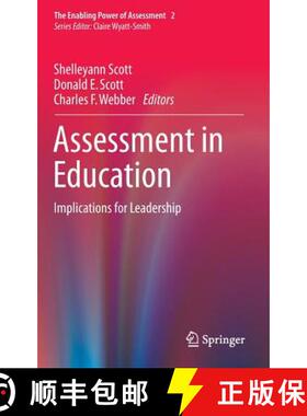 【3-4周达】Assessment in Education : Implications for Leadership (1st ed. 2016) [9783319233970]