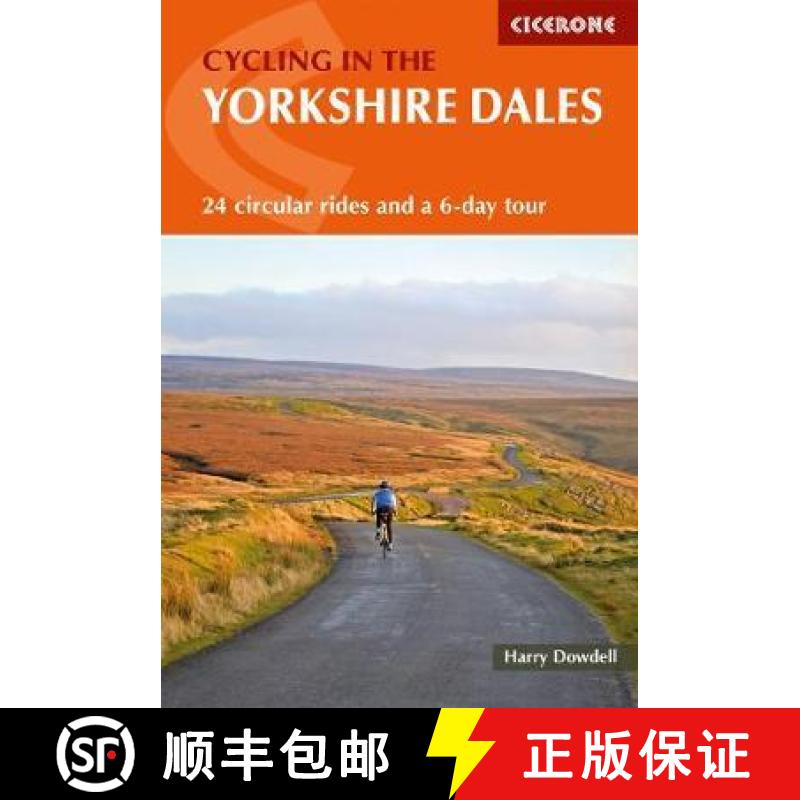 【2-3周达】Cycling in the Yorkshire Dales: 24 circular rides and a 6-day tour [9781786310170]