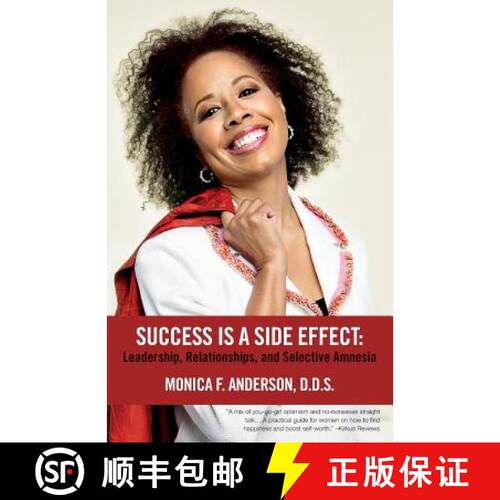 【3-4周达】Success Is A Side Effect: Leadership, Relationships, and Selective Amnesia [9780978637835]
