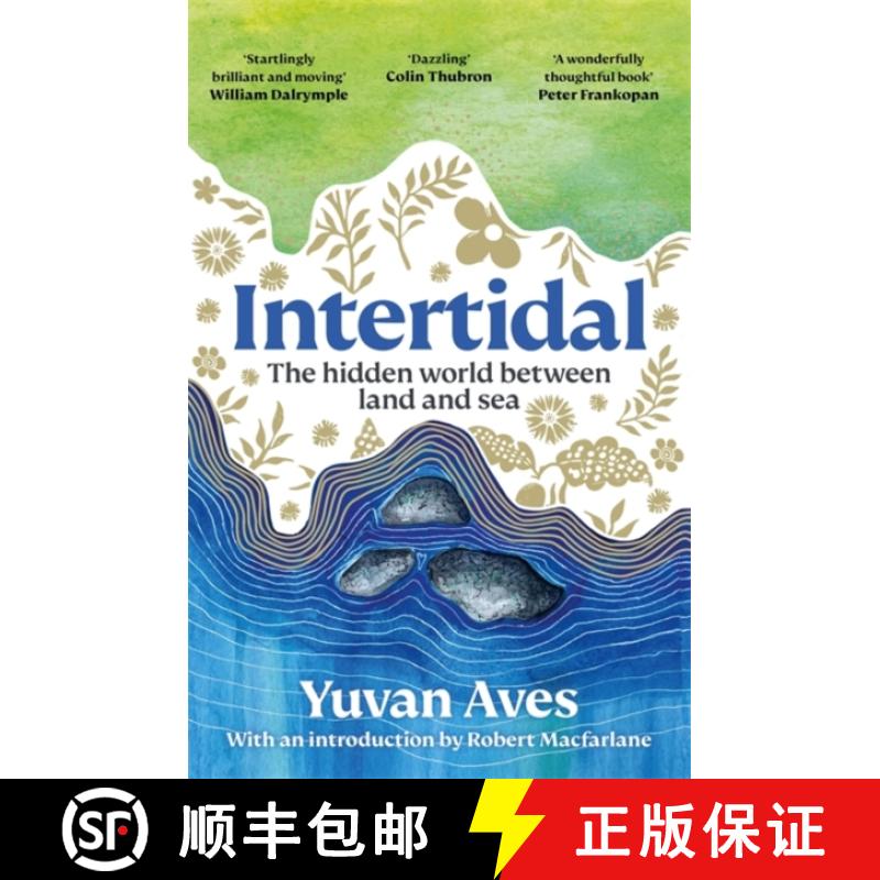 【3-4周达】Intertidal: The hidden world between land and sea: SHORTLISTED FOR THE WAINWRIGHT PRIZE! [9781804189818]