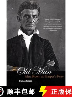 【3-4周达】The Old Man : John Brown at Harper's Ferry [9781931859646]