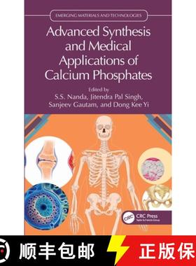 【3-4周达】Advanced Synthesis and Medical Applications of Calcium Phosphates [9781032419633]