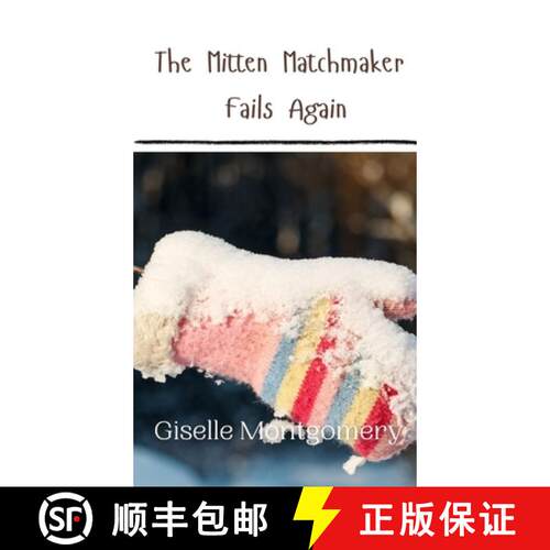 【3-4周达】精装 The Mitten Matchmaker Fails Again [9789916941461]