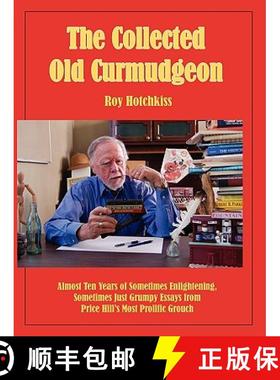 预订 The Collected Old Curmudgeon [9780981927114]