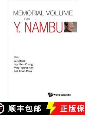 【3-4周达】Memorial Volume for Y. Nambu [9789813108325]