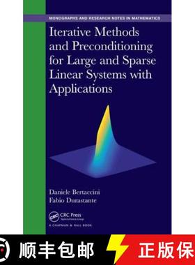 【3-4周达】Iterative Methods and Preconditioning for Large and Sparse Linear Systems with Applications [9781498764162]