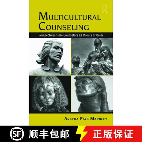 【3-4周达】Multicultural Counseling: Perspectives from Counselors as Clients of Color [9780415956864]