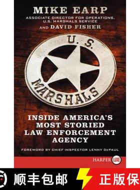 【3-4周达】U.S. Marshals: Inside America's Most Storied Law Enforcement Agency [9780062298645]