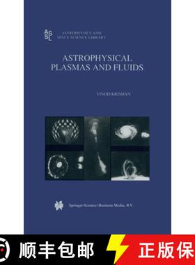 【3-4周达】Astrophysical Plasmas and Fluids [9780792353126]