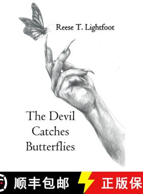 【3-4周达】The Devil Catches Butterflies [9798218367015]