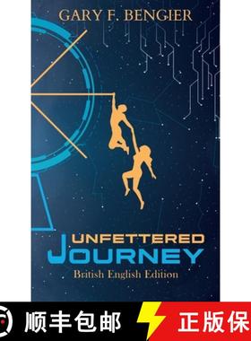 【3-4周达】Unfettered Journey: British English Edition [9781648861079]